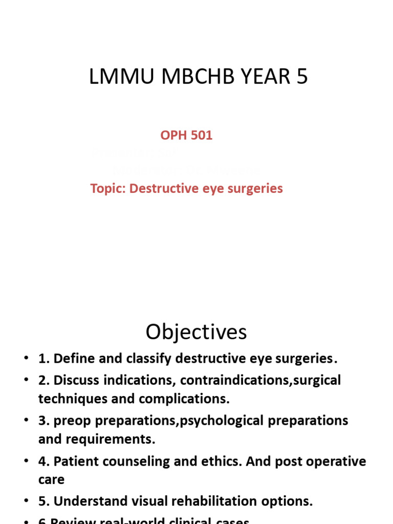 Destructive Eye Surgeries Overview | PDF | Surgery | Medicine