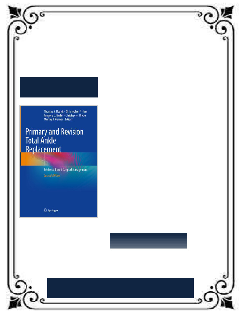 Primary and revision total ankle replacement evidence based surgical ...