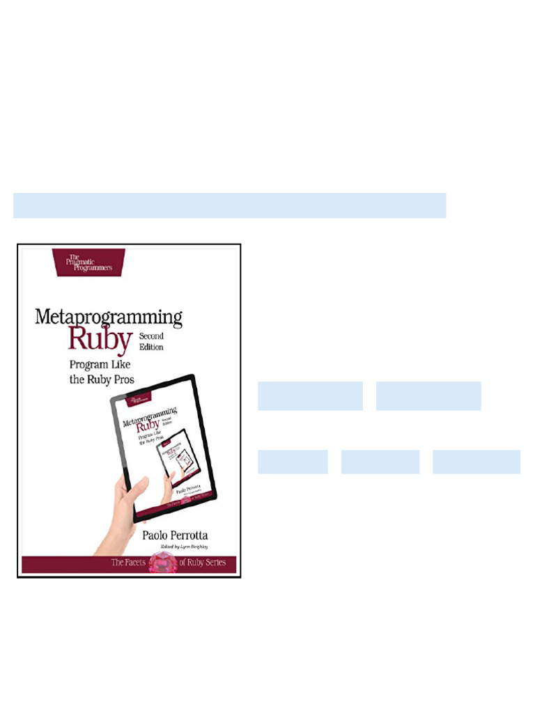 Metaprogramming Ruby 2 Program Like the Ruby Pros 2nd Edition Paolo ...