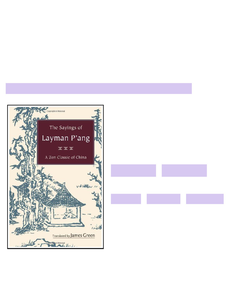 The Sayings of Layman P ang A Zen Classic of China First Edition James ...