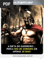 A Dieta Do Guerreiro... Perca 5kg de Gordura Em Apenas 30 Dias