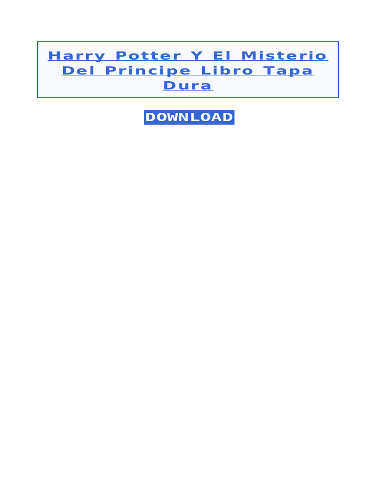 Harry Potter Y El Misterio Del Principe Libro Tapa Dura | PDF
