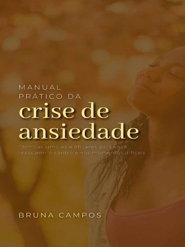 Manual Prático para Crises de Ansiedade | PDF | Ansiedade | Distúrbio ...