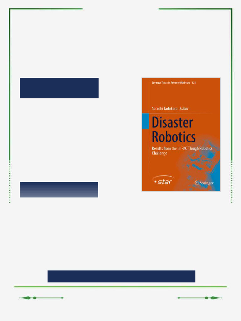 Disaster Robotics Results From The ImPACT Tough Robotics Challenge ...
