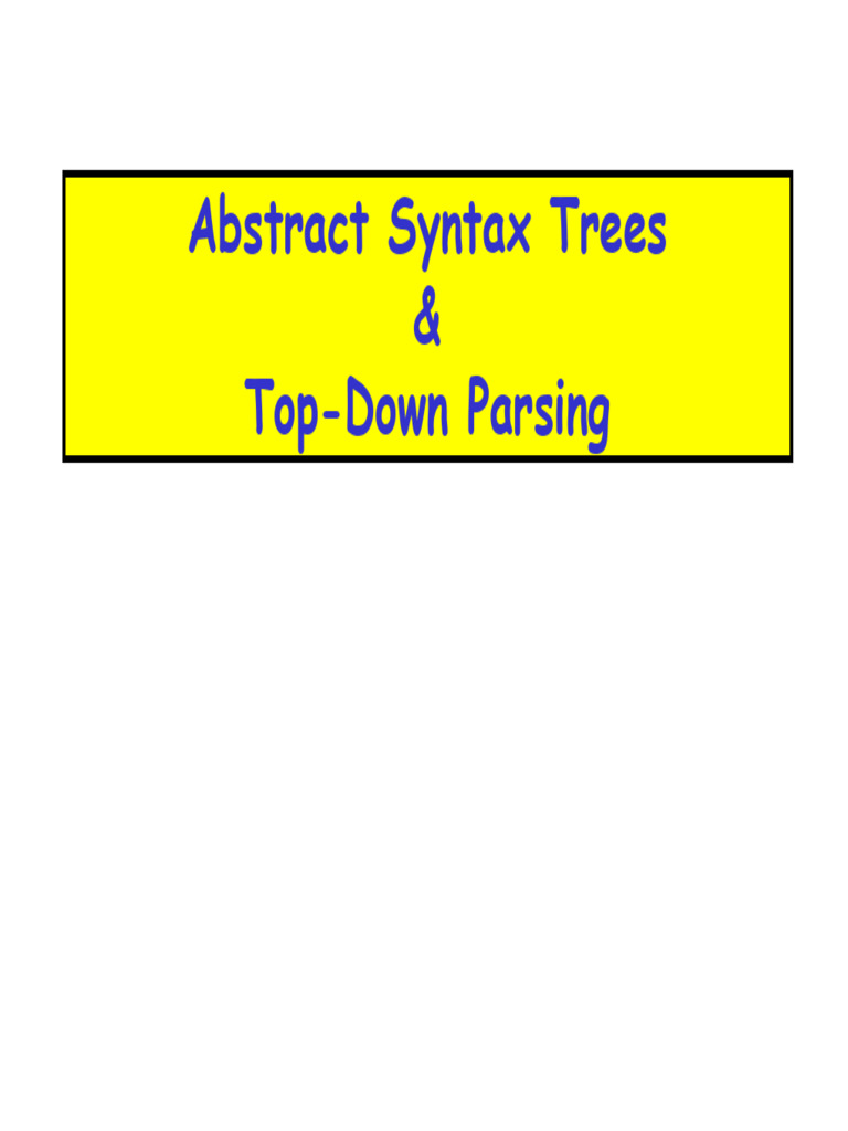 Abstract Syntax Trees and Parsing Techniques | PDF | Parsing | Grammar