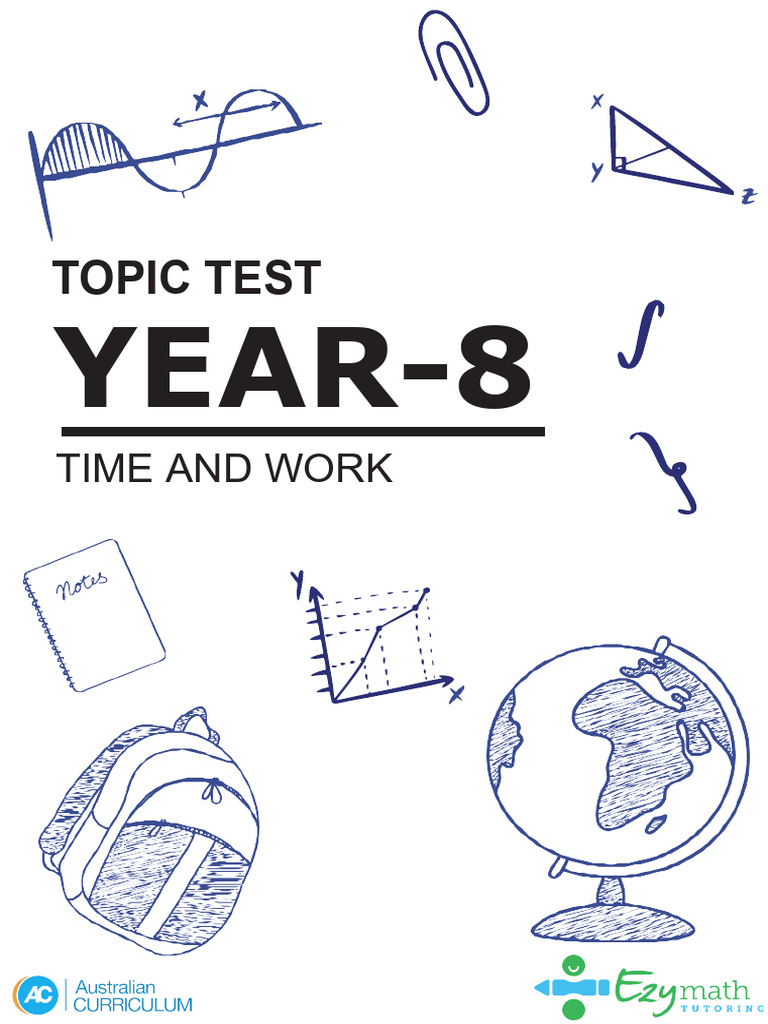 Year 8 Time and Work Test Questions | PDF