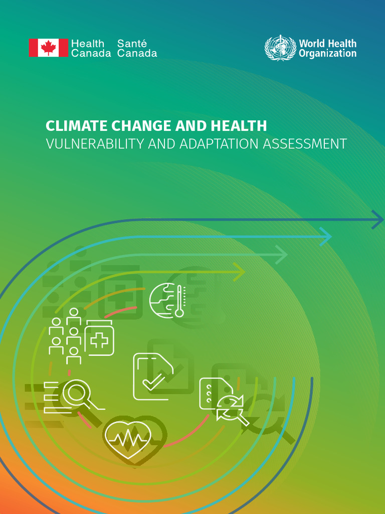 Climate Change and Health: Vulnerability and Adaptation Assessment ...