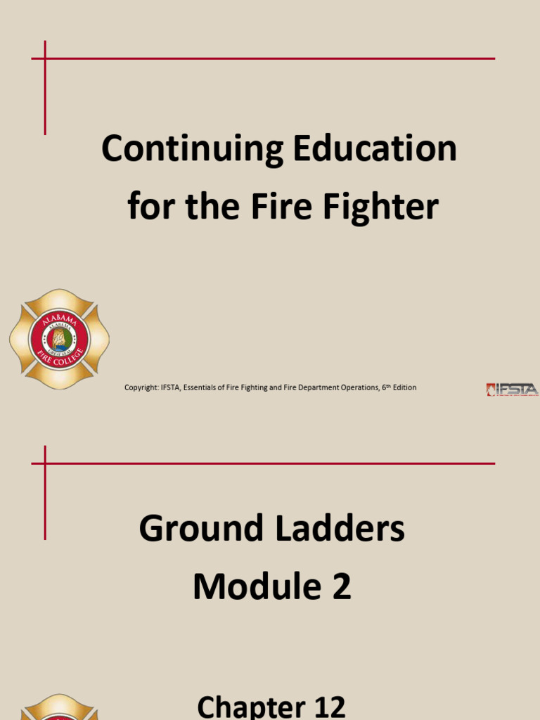 Ground Ladder Techniques for Firefighters | PDF | Firefighter | Fire Engine