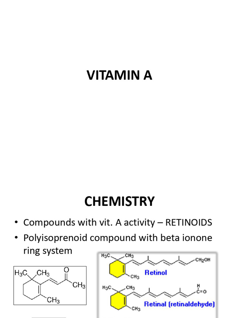 Vitamin A: Chemistry, Functions, and Deficiency | PDF | Retinal | Vitamin A