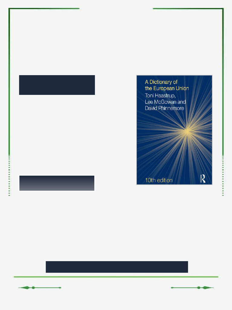 A Dictionary of the European Union Tenth Edition Toni Haastrup ebook ...