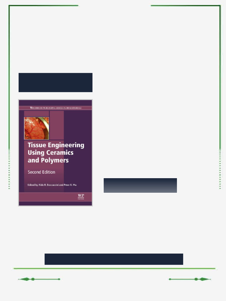 Tissue Engineering Using Ceramics and Polymers 2nd Edition Aldo R ...