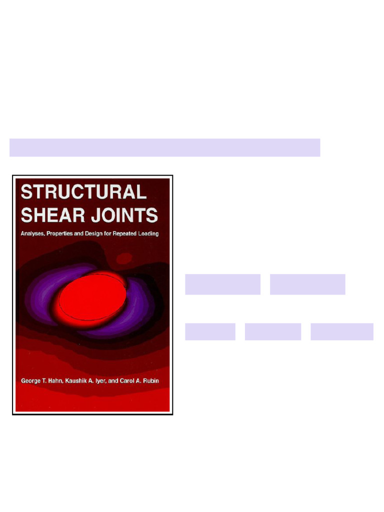 Structural shear joints analyses properties and design for repeat ...