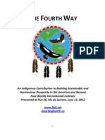 The Fourth Way-An Indigenous Strategic Security Initiative- Rio+20, June 14, 2012