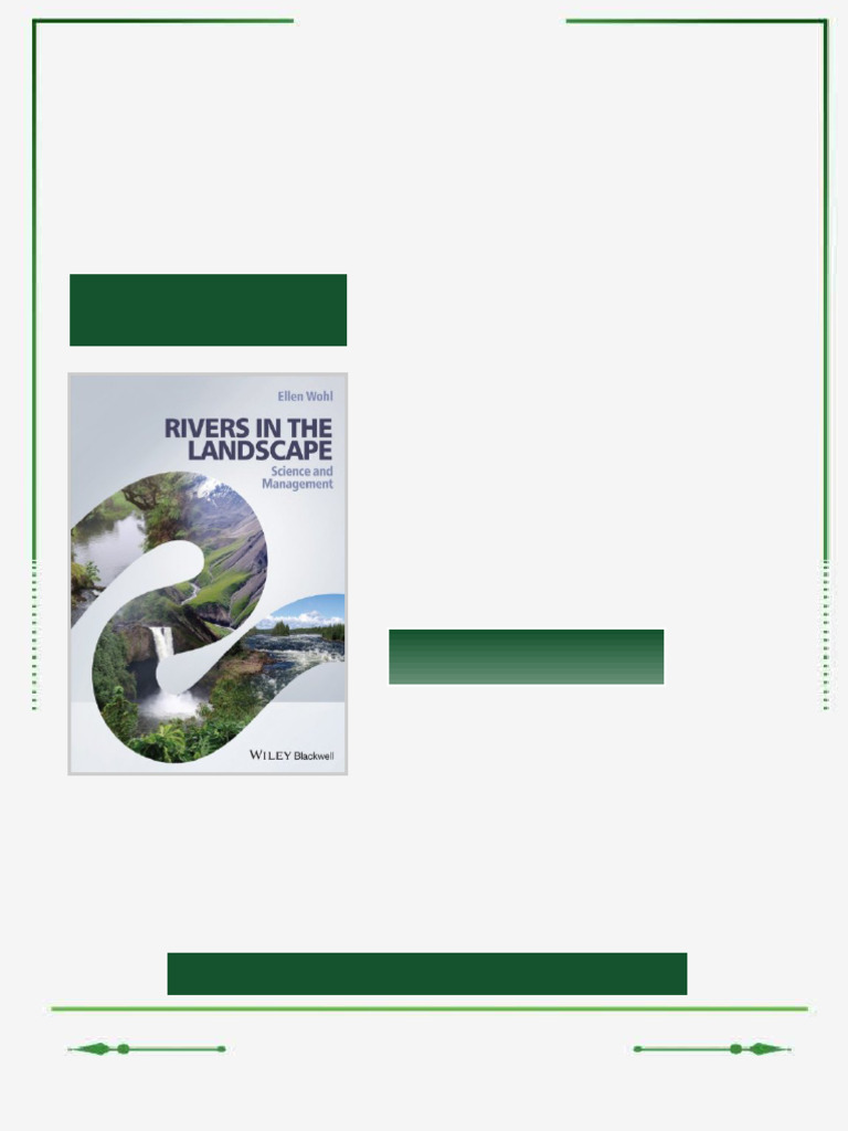 Rivers in the Landscape Science and Management 1st Edition Ellen Wohl ...