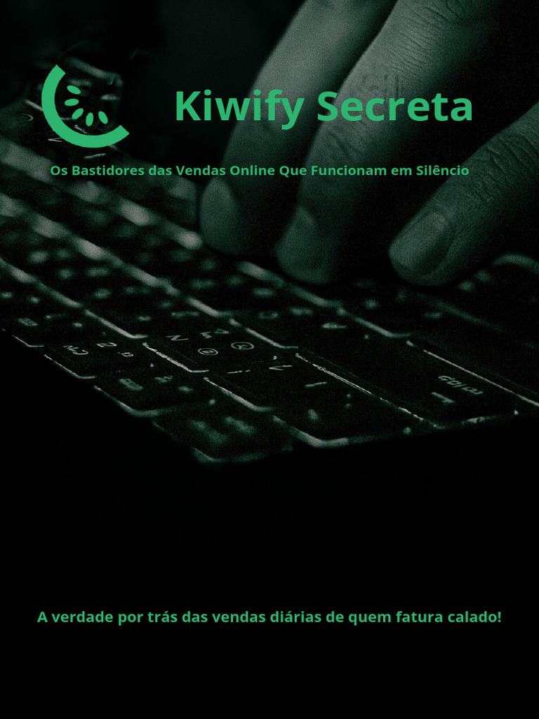Segredos de Vendas na Kiwify | PDF | Dinheiro | Propriedade intelectual