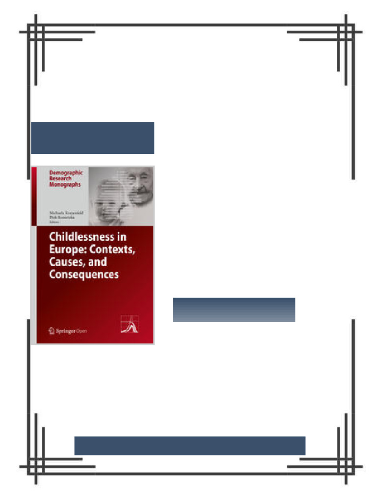 Childlessness in Europe Contexts Causes and Consequences 1st Edition ...