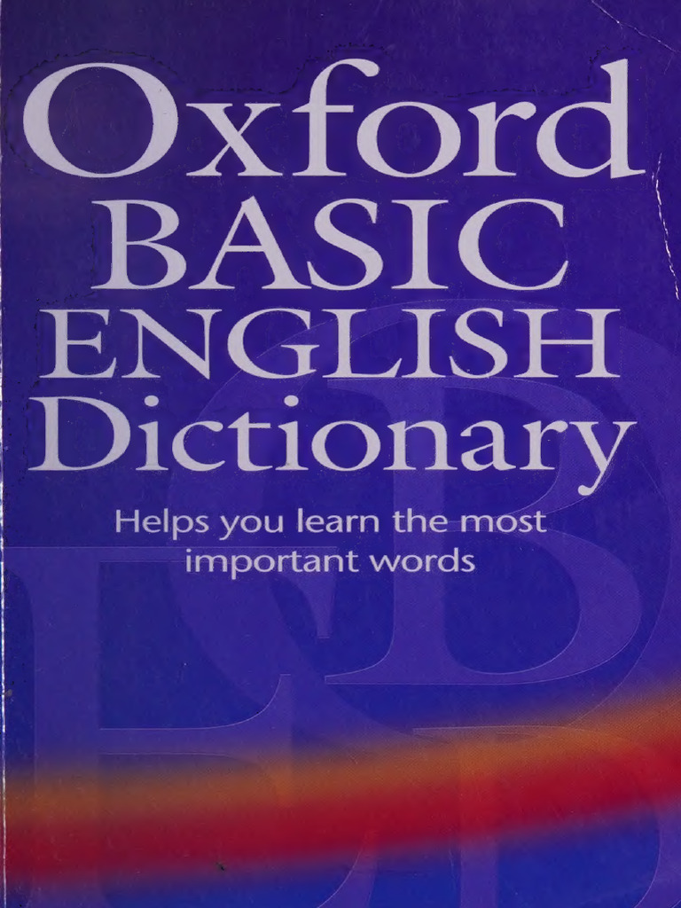 Oxford Basic English Dictionary 3rd Ed. | PDF | Adjective | Verb