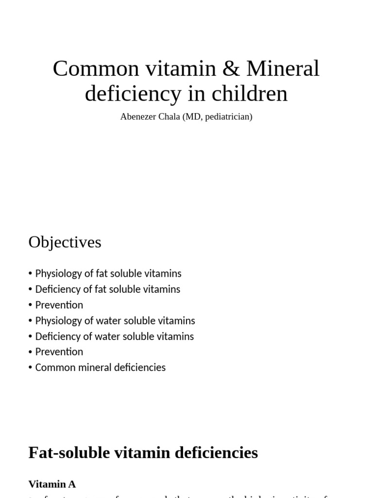 Common Pediatric Vitamin and Mineral Deficiencies | PDF | Vitamin A ...