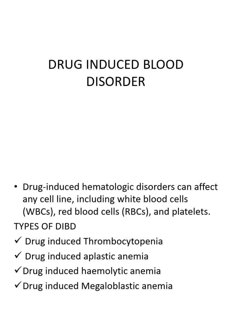 Drug-Induced Blood Disorders Overview | PDF | Anemia | Platelet