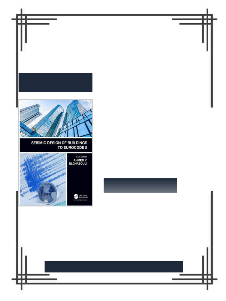 Seismic Design of Buildings to Eurocode 8 Second Edition Elghazouli ...