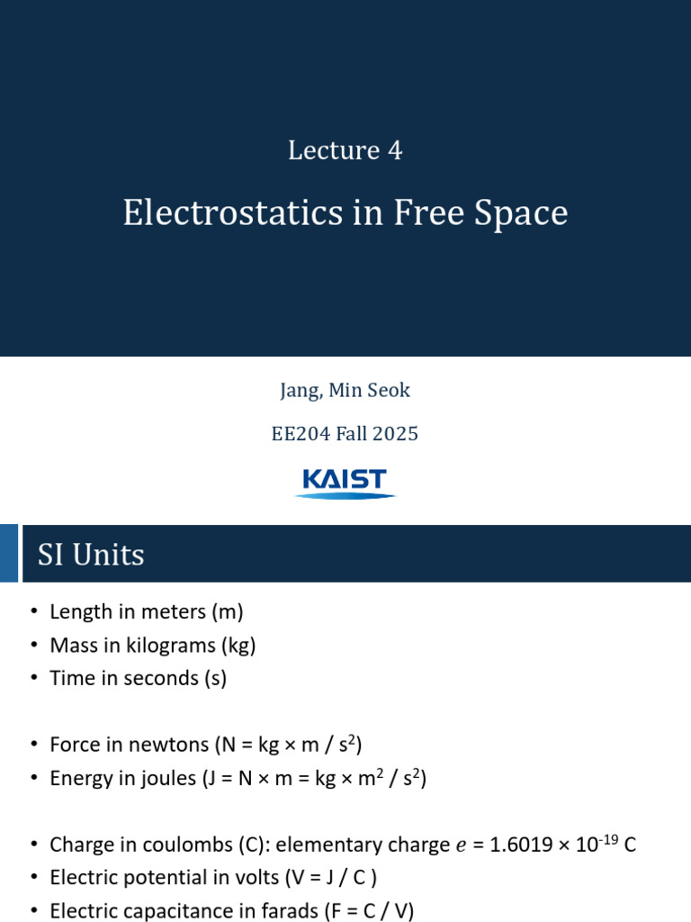 Electrostatics in Free Space Lecture | PDF | Electric Field | Force