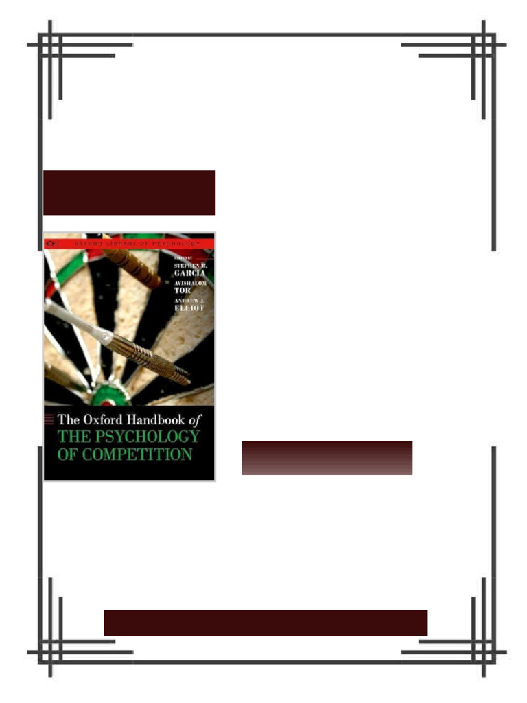 The Oxford Handbook of the Psychology of Competition (Oxford Library of ...