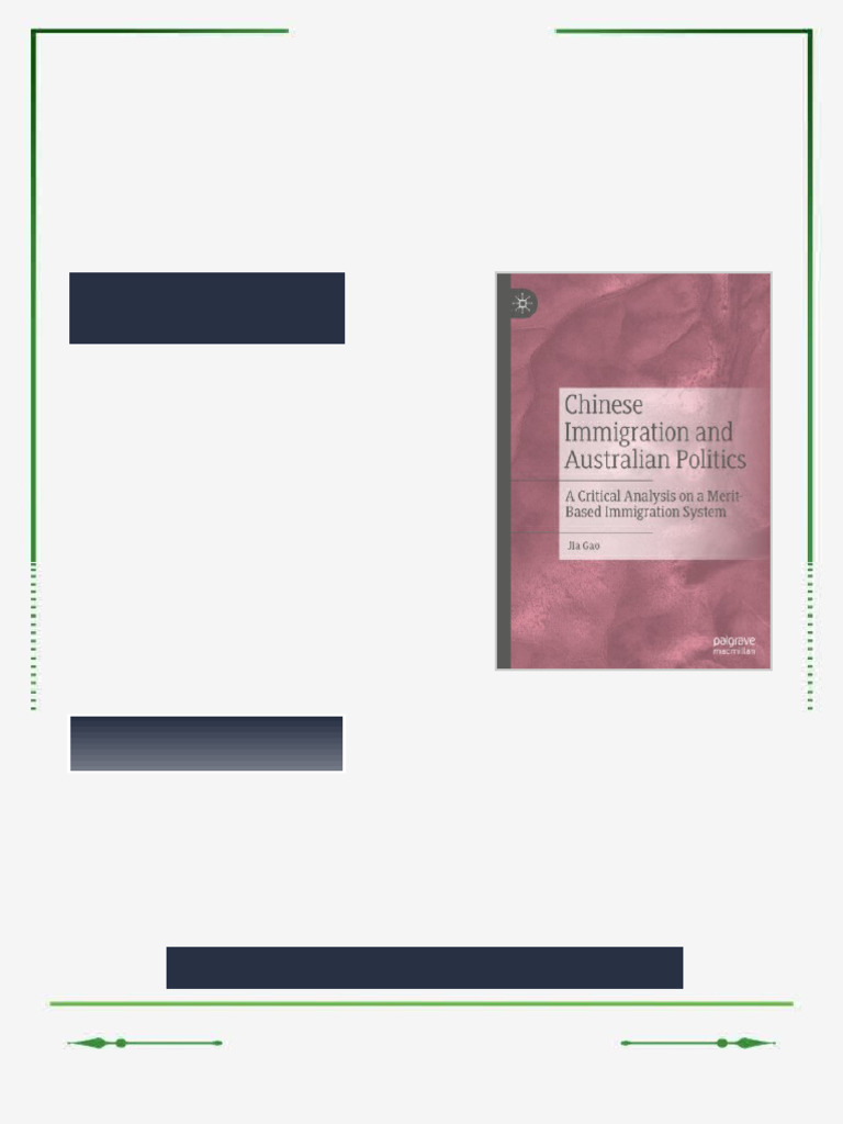 Chinese Immigration and Australian Politics: A Critical Analysis On A ...
