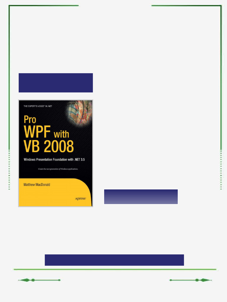 Pro WPF with VB 2008 Windows Presentation Foundation with NET 3 5 1st ...