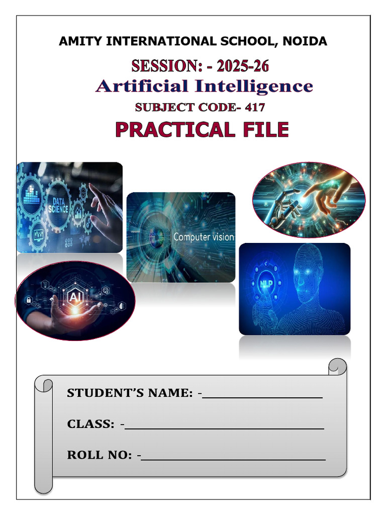AI Practical File for Class 10 Students | PDF | Computer File | Computing