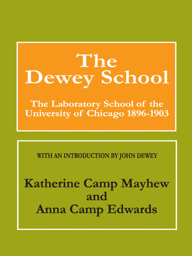 The Dewey School: 1896-1903 Insights | PDF | John Dewey | Psychology