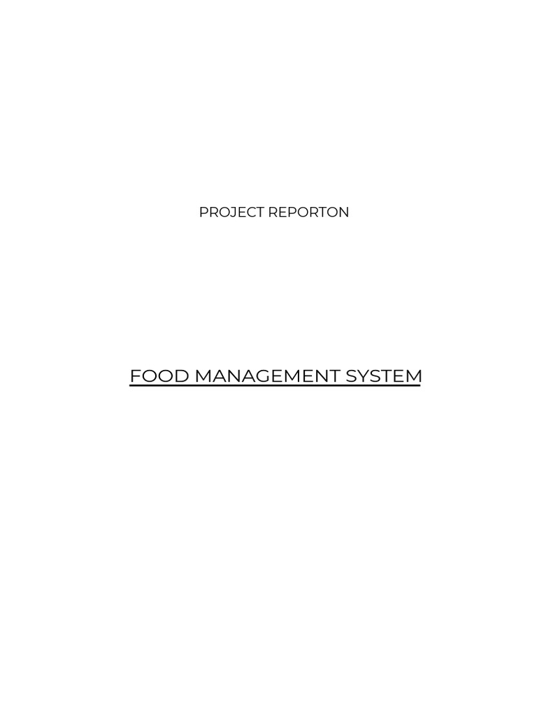 Food Management System Project Report | PDF | My Sql | Databases
