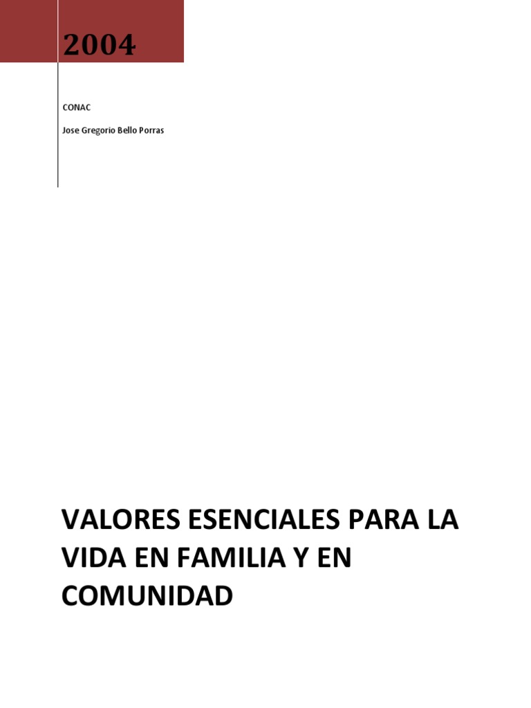Valores Esenciales para La Vida en Familia y en Comunidad 2004 | PDF ...