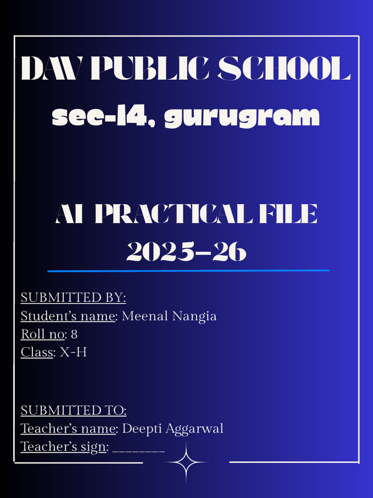 AI Practical File for Class X-H 2025-26 | PDF | Prediction | Dependent ...