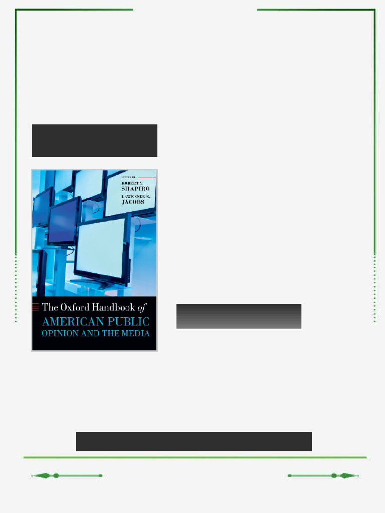 The Oxford Handbook of American Public Opinion and the Media Robert Y ...