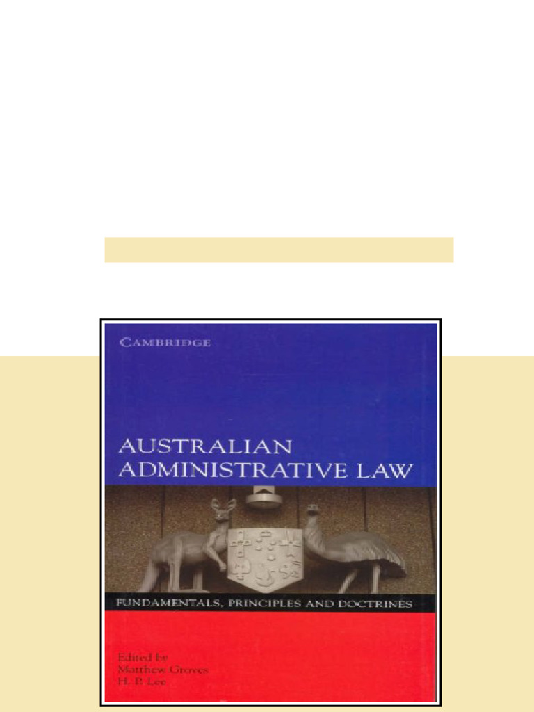 (Ebook) Australian Administrative Law:: Fundamentals, Principles and ...