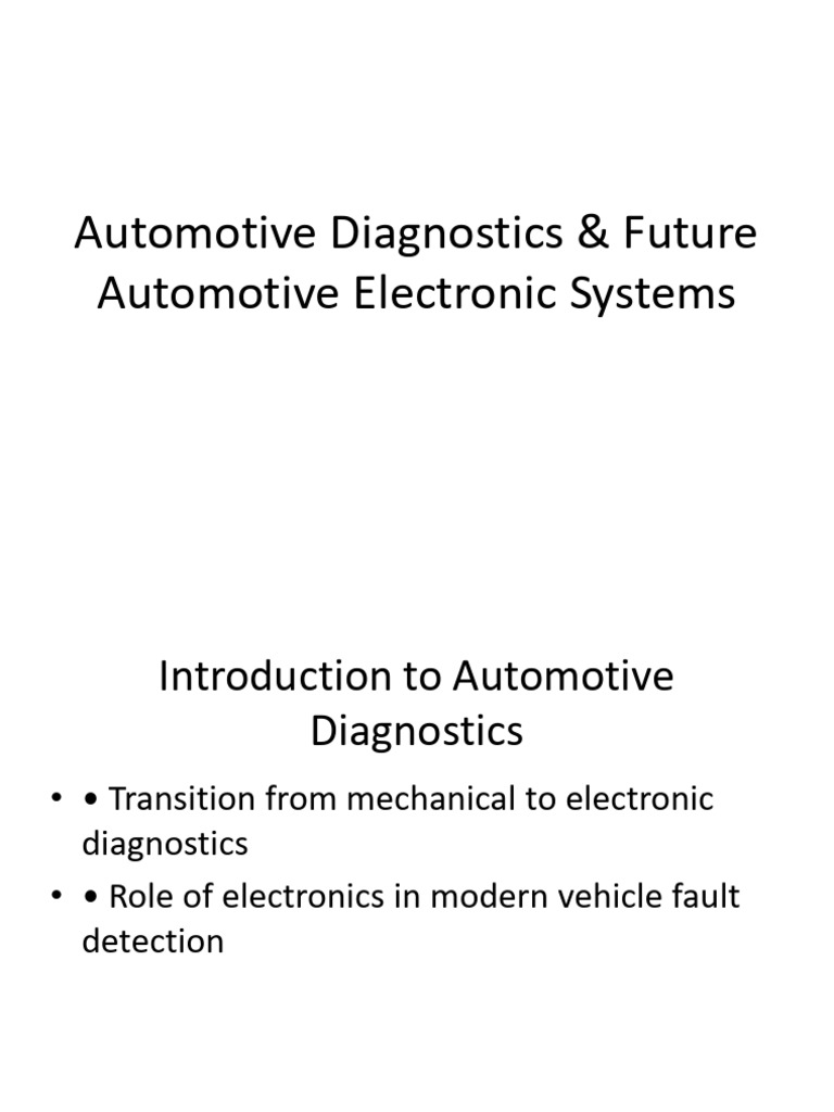 Automotive Diagnostics & Future Technologies | PDF | Vehicles | Vehicle ...