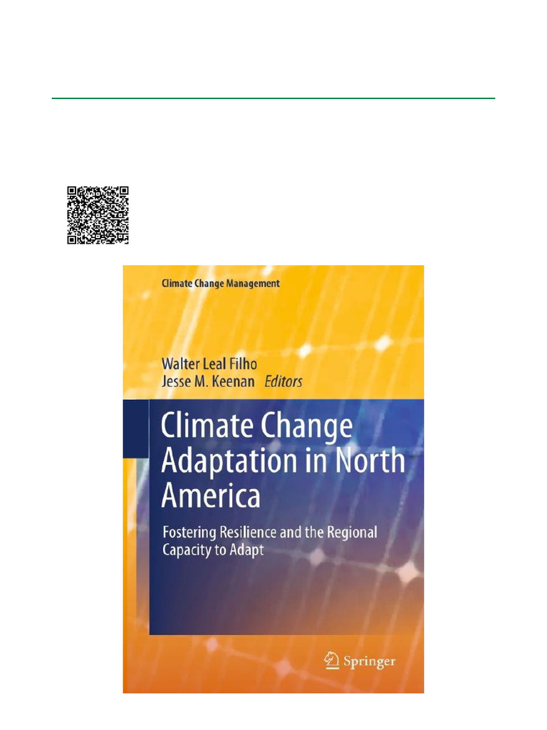 Climate Change Adaptation in North America: Fostering Resilience and ...