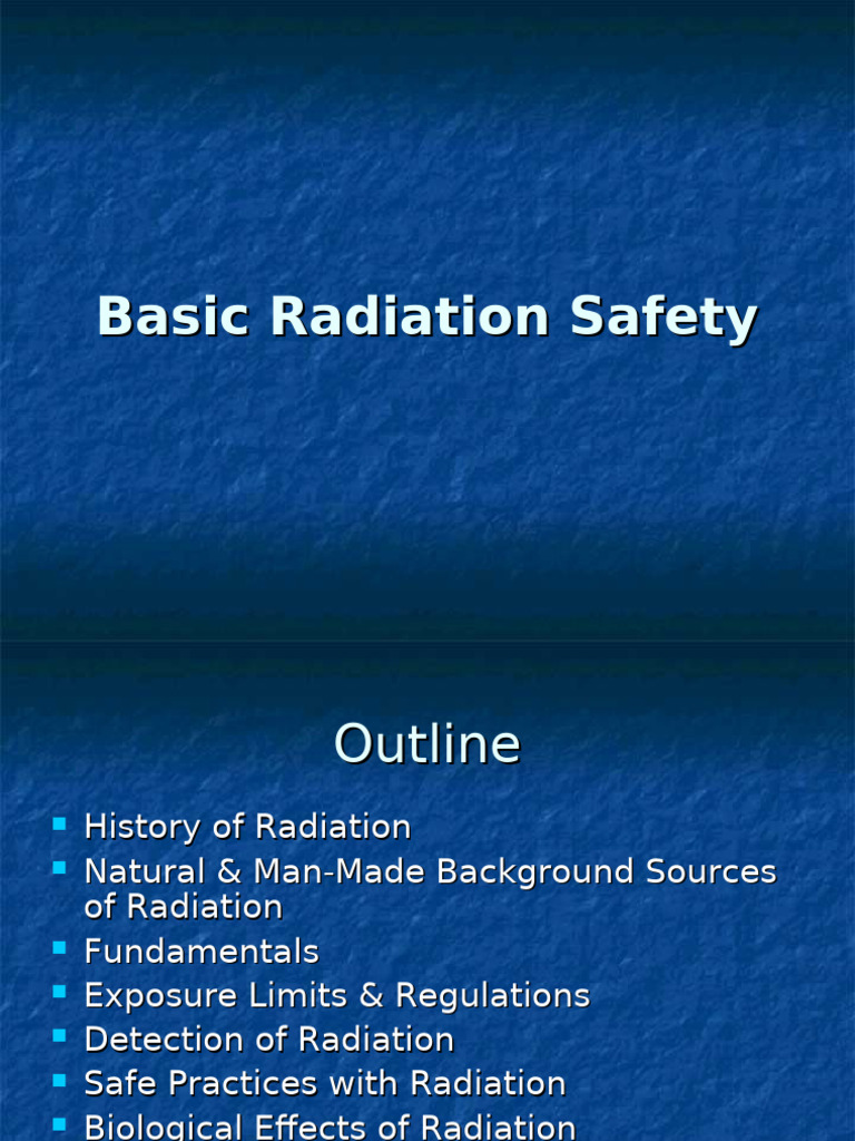 Basic Radiation Safety | PDF | Radioactive Decay | Ionizing Radiation