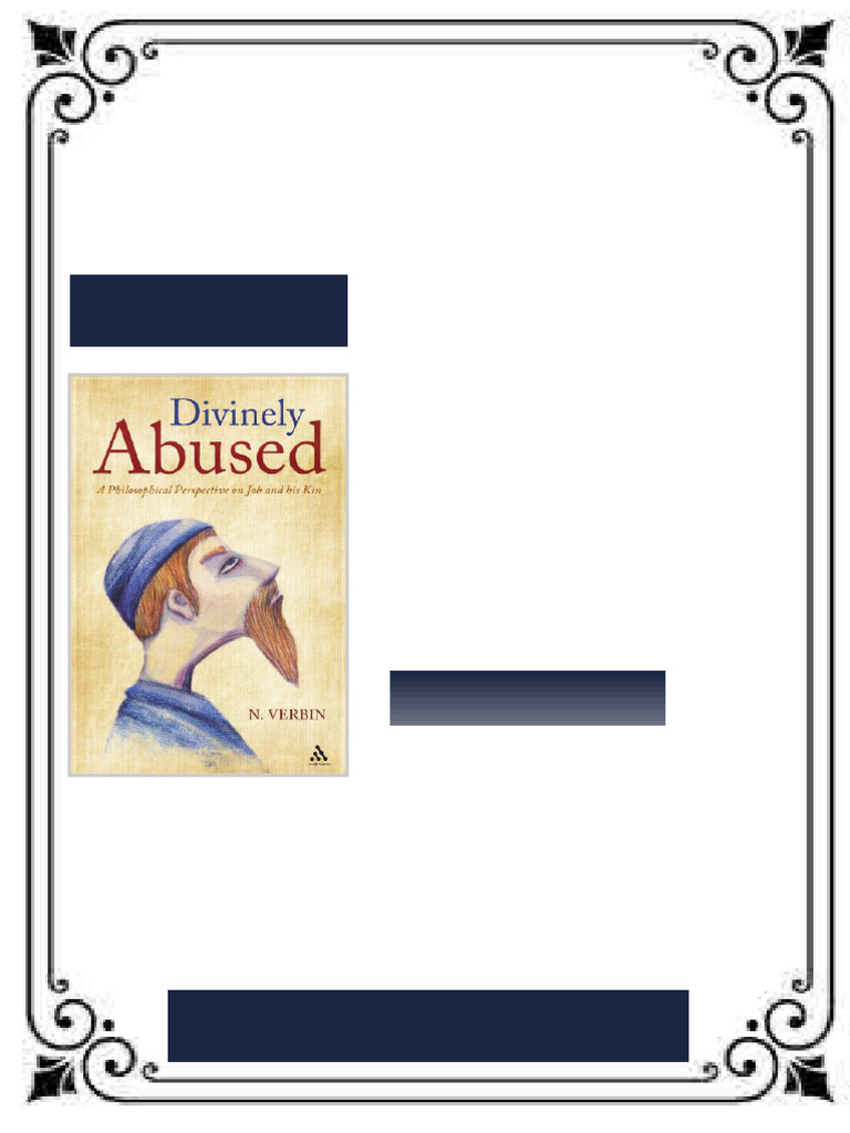 Divinely abused a philosophical perspective on Job and his kin 1st ...