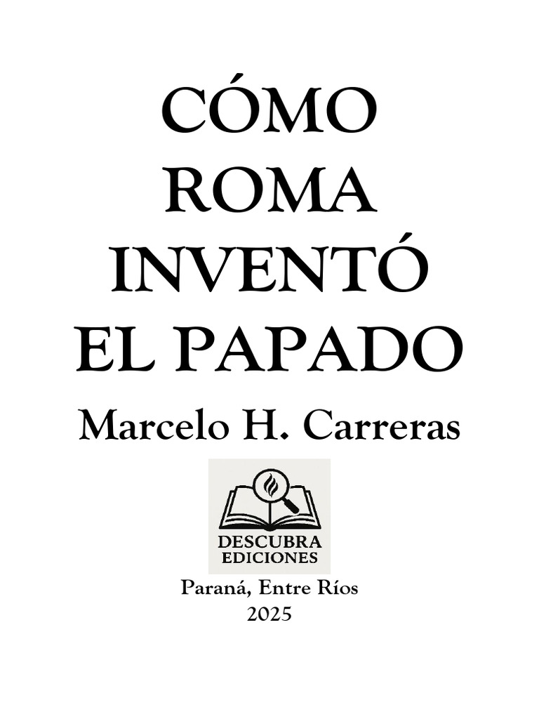 Como Roma Invento El Pap | PDF | Papa | Roma