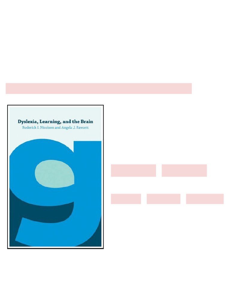 Dyslexia Learning and the Brain 1st Edition Roderick I. Nicolson ...