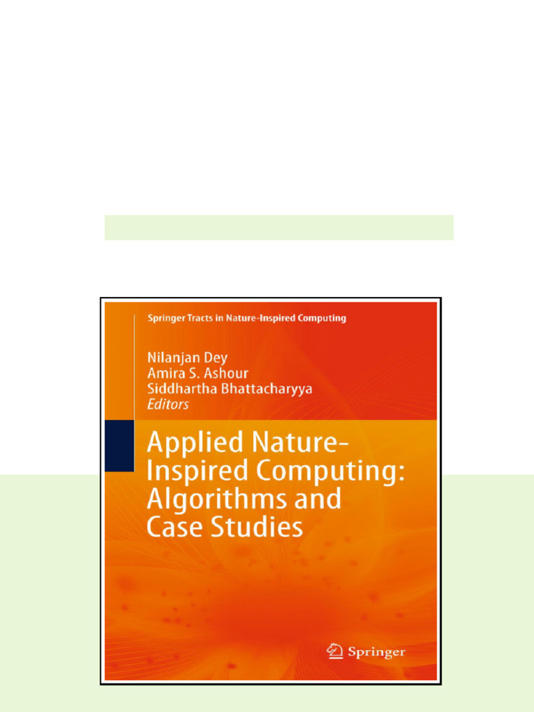 Applied Natureinspired Computing Algorithms And Case Studies 1st Ed ...