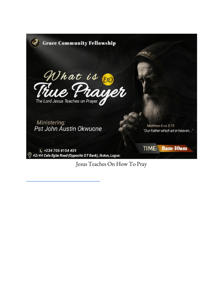 Jesus' Guide to Effective Prayer | PDF | Lord's Prayer | Jesus