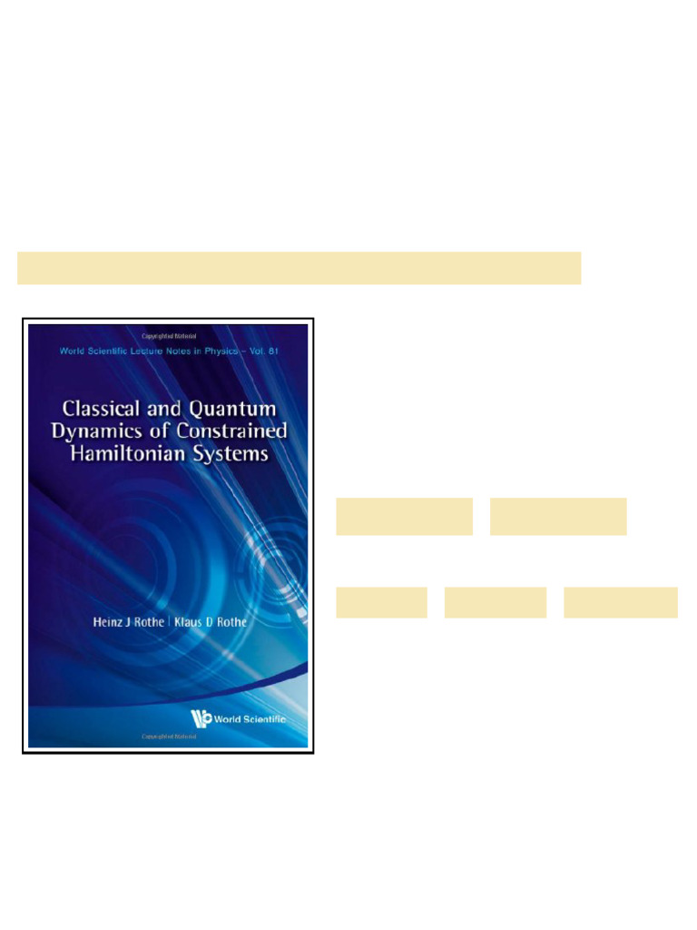 Classical and Quantum Dynamics of Constrained Hamiltonian Systems 1st ...