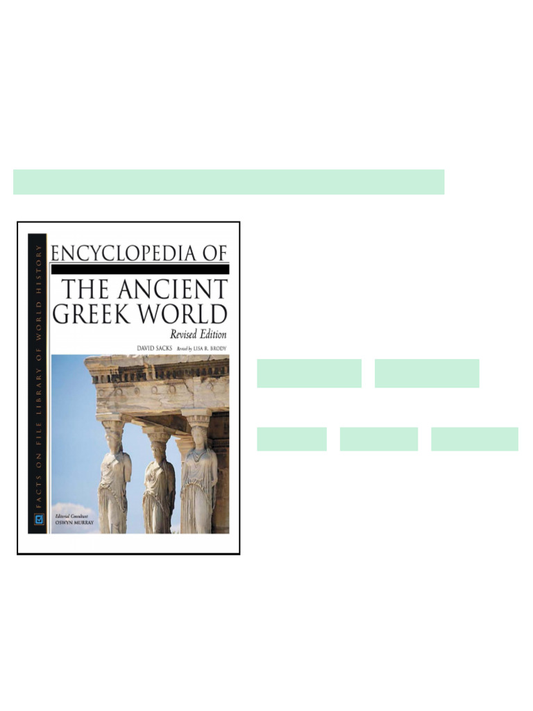Encyclopedia Of The Ancient Greek World David Sacks - ebook and ...