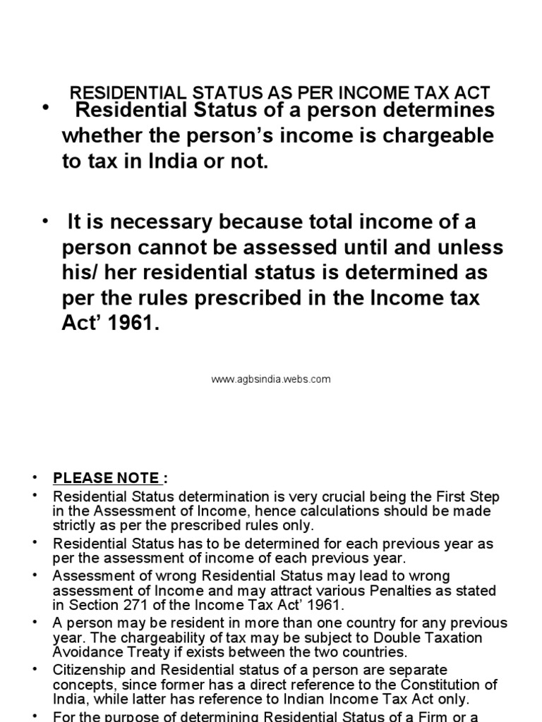 Residential Status of A Person Determines Whether The Person's