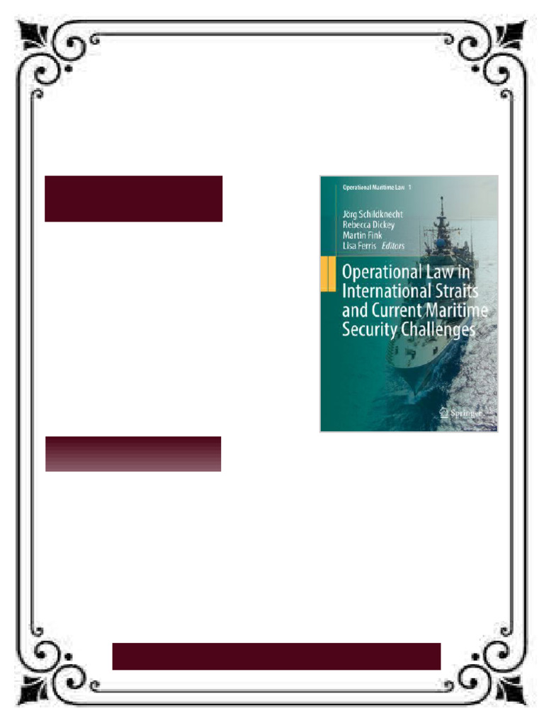 Operational Law in International Straits and Current Maritime Security ...