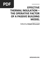 Effective Thermal Insulation - The Operative Factor of a Passive Building Model