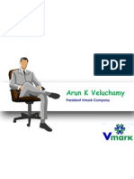 Arun K Veluchamy: President Vmark Company