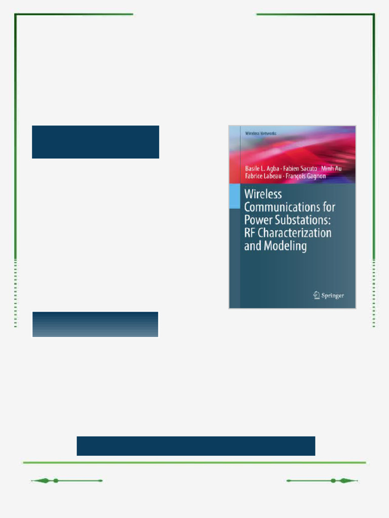 Wireless Communications for Power Substations: RF Characterization and ...